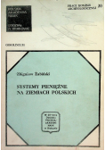 Systemy pieniężne na ziemiach polskich