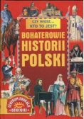 Bohaterowie historii Polski