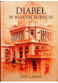 Diabeł w Białym Mieście