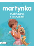 Martynka. Małe historie o zwierzętach