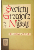 Grzegorz z Nyssy Wybór pism