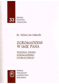 Zgromadzeni w imię Pana Nr 33 / 99