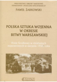 Polska Sztuka Wojenna w Okresie Bitwy Warszawskiej