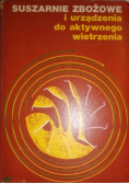 Suszarnie zbożowe i urządzenia do aktywnego wietrzenia