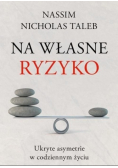 Na własne ryzyko