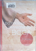 Dotykanie zranionego Boga