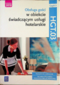 Obsługa gości w obiekcie świadczącym usługi hotelarskie Część 2