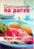 Gotowanie na parze mięso i ryby