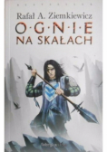 Ognie na skałach