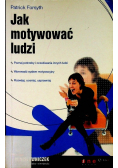 Jak motywować ludzi