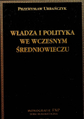 Władza i polityka we wczesnym średniowieczu