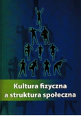Kultura fizyczna a struktura społeczna