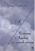 Rozmowy z Aniołem w czasach zarazy