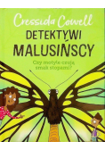 Detektywi malusińscy. Czy motyle czują smak stopami
