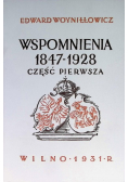 Woyniłłowicz Wspomnienia 1847-1928 Część 1