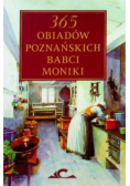 365 obiadów Poznańskich babci Moniki