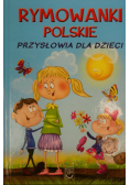 Rymowanki polskie Przysłowia dla dzieci