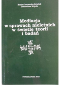 Mediacja w sprawach nieletnich w świetle teorii i badań