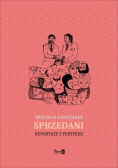 Sprzedani Reportaże z peryferii