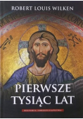 Pierwsze tysiąc lat