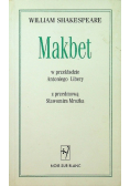 Makbet w przekładzie Antoniego Libery