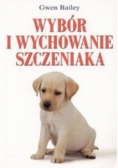 Wybór i wychowanie szczeniaka