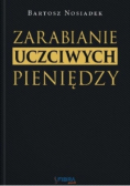 Zarabianie Uczciwych Pieniędzy