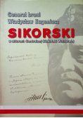 Generał broni Władysław Eugeniusz Sikorski