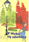 W Niebie się zdziwimy