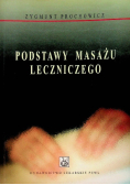 Podstawy masażu leczniczego