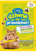 Dziwne, ale prawdziwe! Zadania dla Ciebie