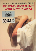 Dziecko seksualnie wykorzystywane
