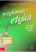 Przybornik etyka Kompendium metod i pojęć etycznych