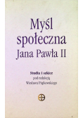 Myśl społeczna Jana Pawła II