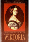 Jej Wysokość Królowa Wiktoria