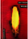 Uczta wyobraźni Wurt