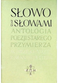 Słowo nad słowami Antologia poezji Starego Przymierza
