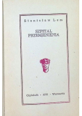 Biblioteka Gazety Wyborczej Tom IX Lem Dzieła Szpital przemienienia