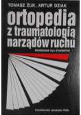 Ortopedia z traumatologią narządów ruchu