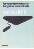 Remonty i modernizacja budynków mieszkalnych Poradnik