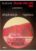 Budowa, eksploatacja, naprawa- Skoda 105,120.130