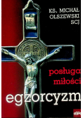 Egzorcyzm. Posługa miłości