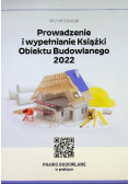Prowadzenie i wypełnianie Książki Obiektu Budowlanego 2022