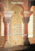 Monarchia i możni wobec kościoła w Polsce do początku XIII wieku