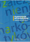 Uzależnienie od narkotyków Podręcznik dla terapeutów
