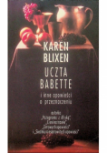 Uczta Babette i inne opowieści o przeznaczeniu