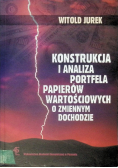 Konstrukcja i analiza portfela papierów wartościowych o zmiennym dochodzie