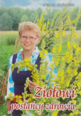 Ziołowi posłańcy zdrowia