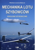Mechanika lotu szybowców Szkolenie szybowcowe