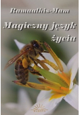 Magiczny język życia